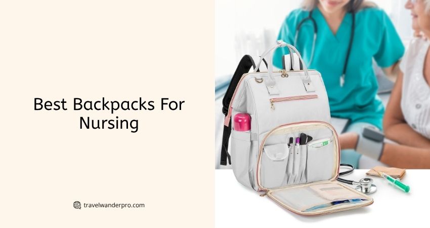 best backpacks for nursing