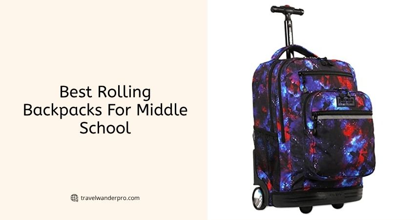 best rolling backpacks for middle school