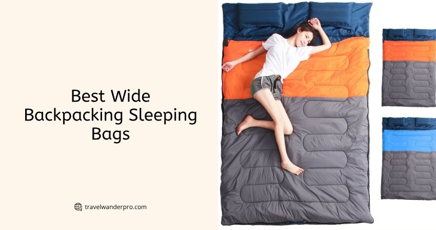 best wide backpacking sleeping bags